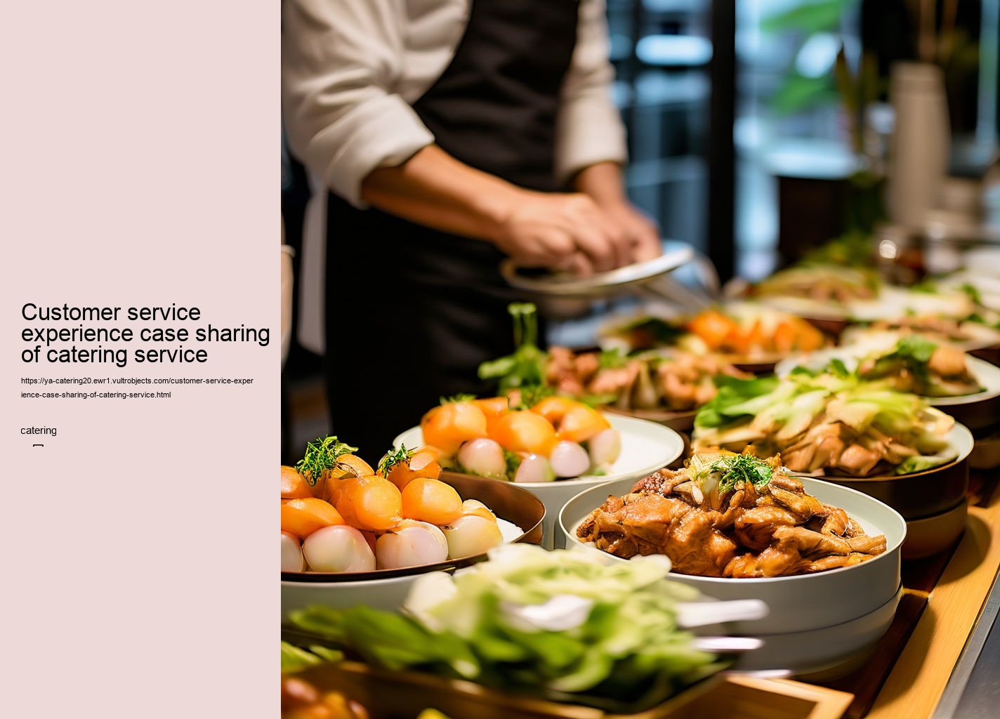 Customer service experience case sharing of catering service